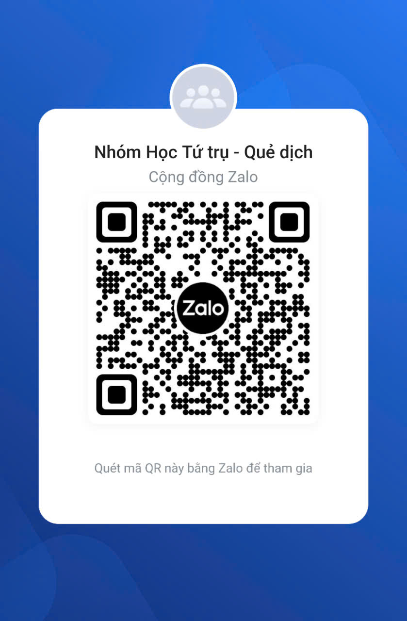 MỜI ĐĂNG KÝ HỌC DỰ ĐOÁN SỐ MỆNH THEO TỨ TRỤ / BÁT TỰ VÀ QUẺ DỊCH